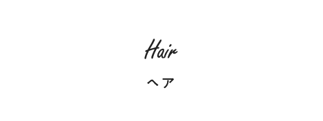 Hair