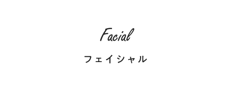 Facial